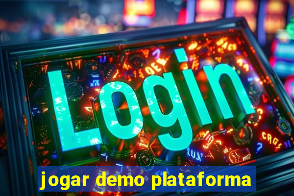 jogar demo plataforma